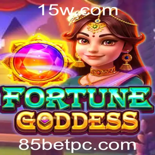 Descubra o Mundo Fascinante de FORTUNEGODDESS com 85bet